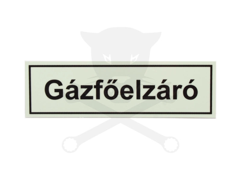 Tábla utánvilágítós öntapadós Gázfőelzáró 60x200 UV200