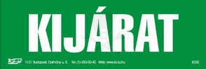 Tábla utánvilágítós öntapadós Kijárat 200x100 UV200